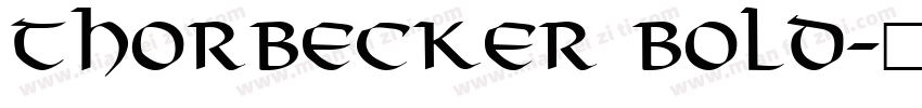 ThorBecker Bold字体转换